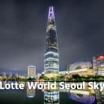 Lotte World Tower Seoul Sky Admission